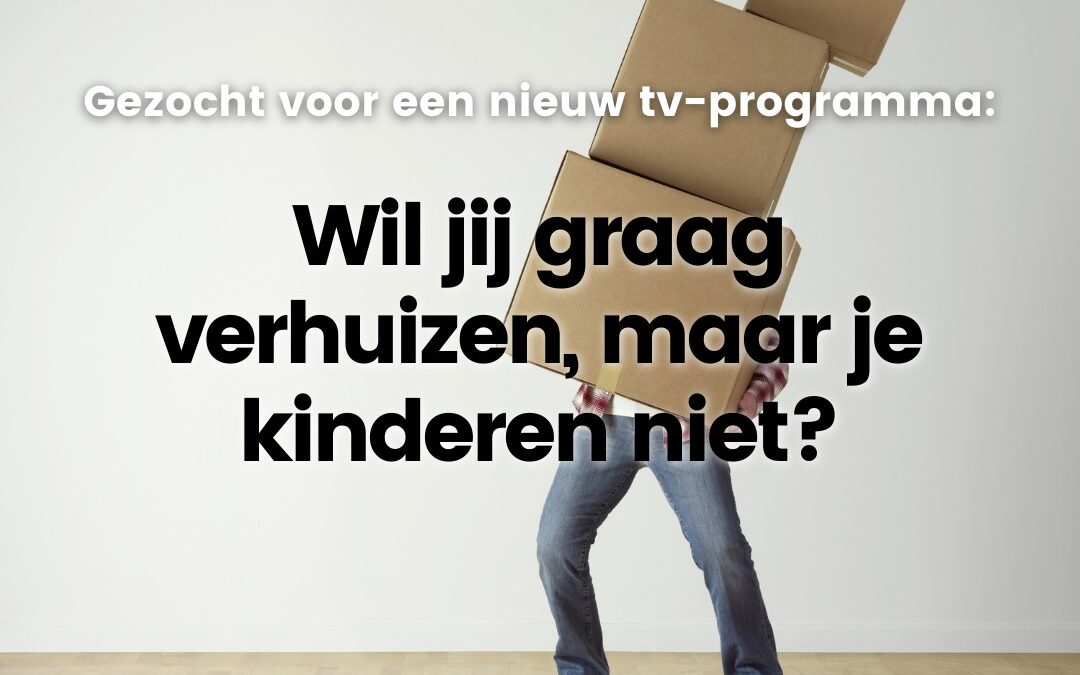 Wil jij graag verhuizen, maar je kinderen niet?