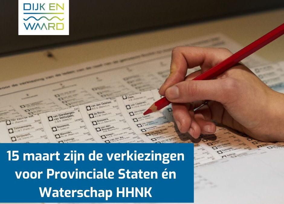 15 maart: verkiezingen Provinciale Staten én Waterschap HHNK