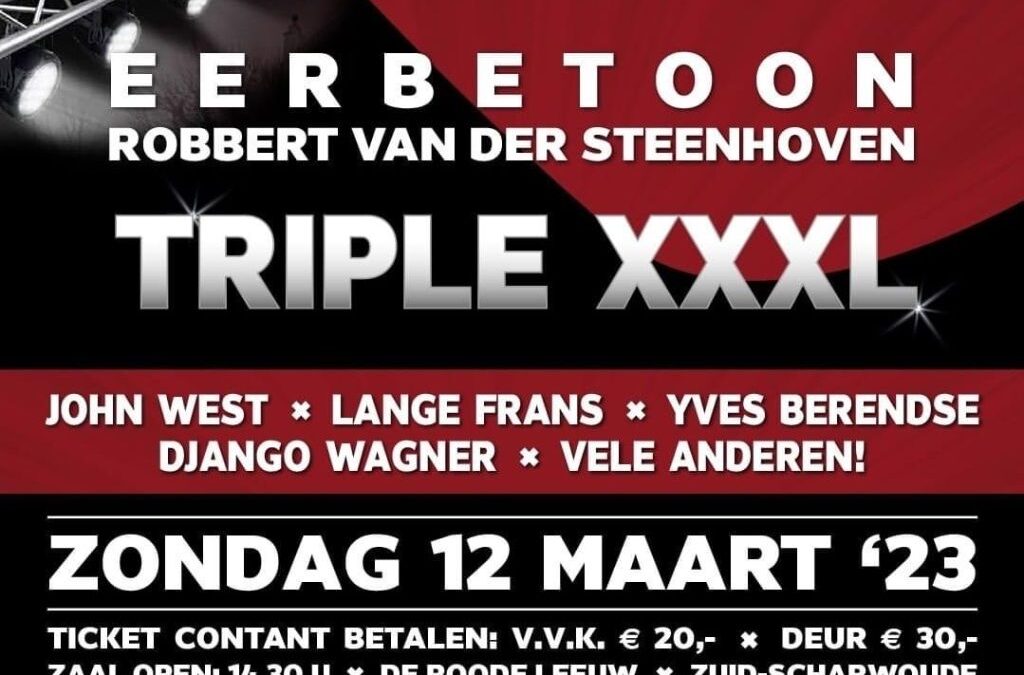 LAATSTE KAARTEN TE KOOP  VOOR EERBETOON ROBBERT V/D STEENHOVEN.