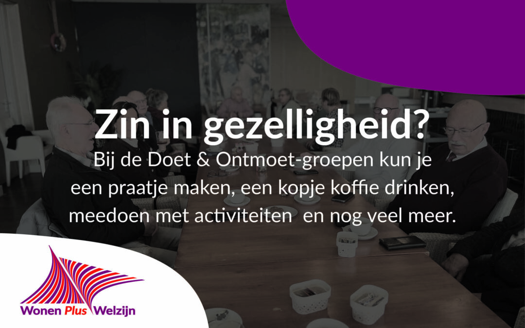 Kom langs bij de Doet & Ontmoetgroep in Sint Pancras